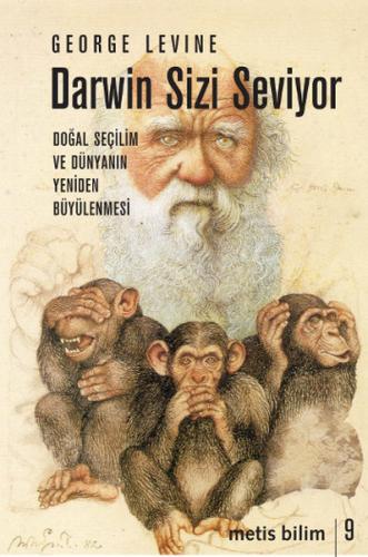 Kurye Kitabevi - Darwin Sizi Seviyor "Doğal Seçilim ve Dünyanın Yenide