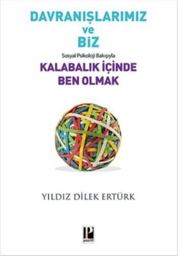 Kurye Kitabevi - Davranışlarımız ve Biz