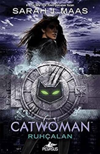 Kurye Kitabevi - DC İkonlar 3 - Catwoman: Ruhçalan