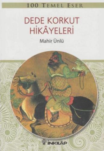 Kurye Kitabevi - Dede Korkut Hikayeleri-100 Temel Eser