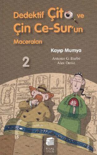 Kurye Kitabevi - Dedektif Çito ve Çin Ce-Sur'un Maceraları-2: Kayıp Mu