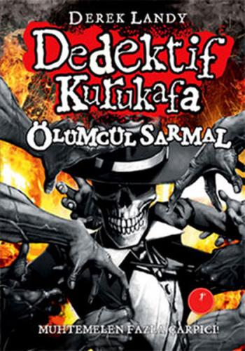 Kurye Kitabevi - Dedektif Kurukafa-5: Ölümcül Sarmal (Ciltli)