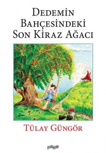 Kurye Kitabevi - Dedemin Bahçesindeki Son Kiraz Ağacı