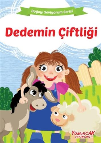 Kurye Kitabevi - Dedemin Çiftliği - Doğayı Seviyorum Serisi