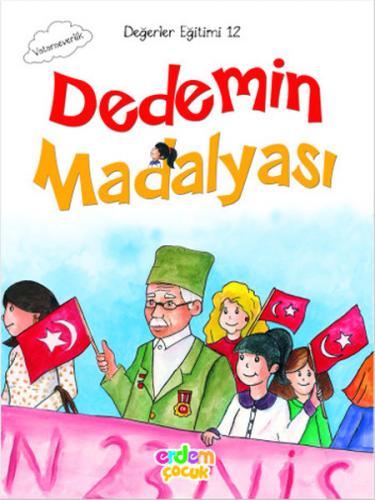 Kurye Kitabevi - Değerler Eğitimi 12 Dedemin Madalyası