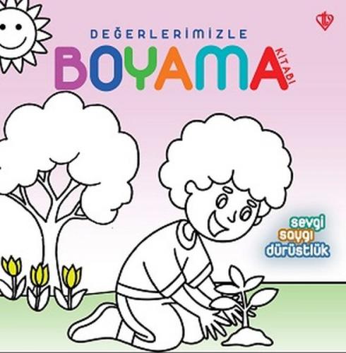 Kurye Kitabevi - Değerlerimizle Boyama Kitabı Sevgi-Saygı-Dürüstlük