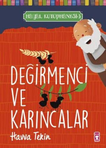 Kurye Kitabevi - Değirmenci ve Karıncalar-Hayal Kütüphanesi 3