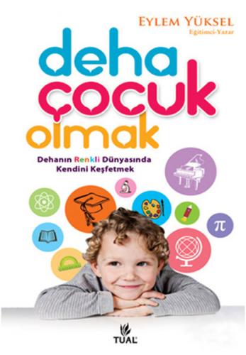 Kurye Kitabevi - Deha Çocuk Olmak