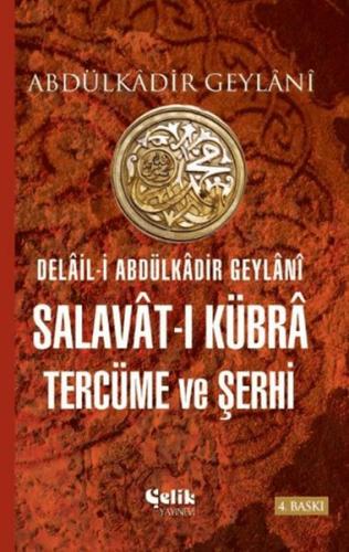 Kurye Kitabevi - Delail-i Abdulkadir Geylani - Salavat-ı Kübra Tercüme