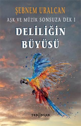 Kurye Kitabevi - Deliliğin Büyüsü