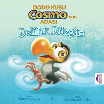 Kurye Kitabevi - Dodo Kuşu Cosmonun Adası-Delilik Rüzgarı