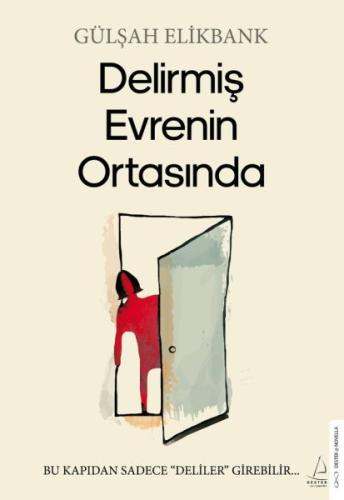 Kurye Kitabevi - Delirmiş Evrenin Ortasında