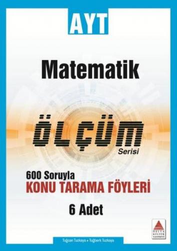 Kurye Kitabevi - Delta AYT Matematik Konu Tarama Fasikülleri-Ölçüm Ser