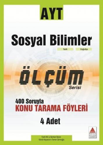 Kurye Kitabevi - Delta AYT Sosyal Bilimler Konu Tarama Fasikülleri-Ölç