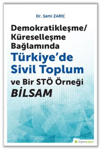 Kurye Kitabevi - Demokratikleşme Küreselleşme Bağlamında Türkiyede Siv