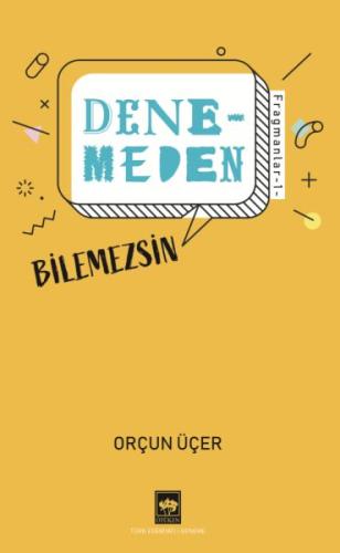 Kurye Kitabevi - Denemeden Bilemezsin