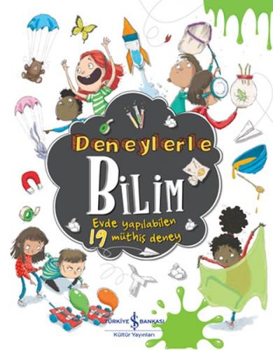 Kurye Kitabevi - Deneylerle Bilim - Evde Yapılabilen 19 Müthiş Deney