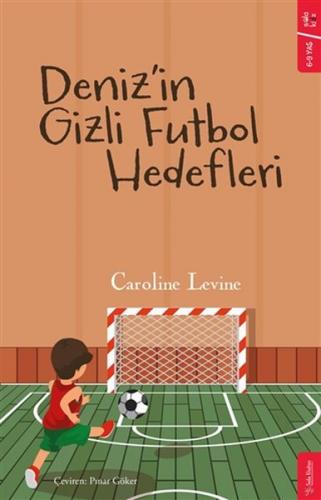 Kurye Kitabevi - Deniz’in Gizli Futbol Hedefleri