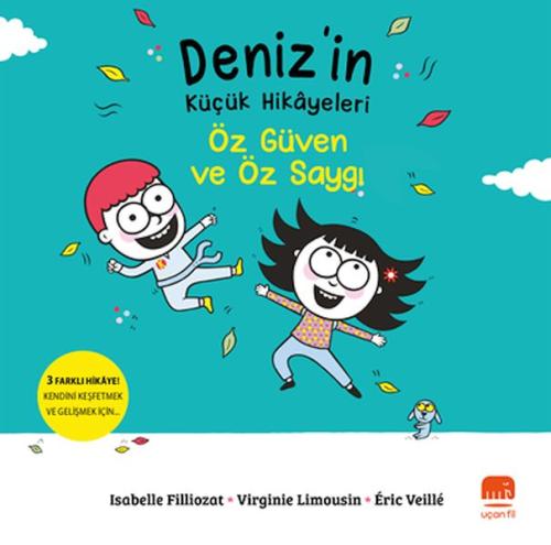 Kurye Kitabevi - Deniz’in Küçük Hikâyeleri: Öz Güven Ve Öz Saygı