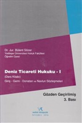 Kurye Kitabevi - Deniz Ticareti Hukuku 1 Ders Kitabı Giriş Gemi Donata