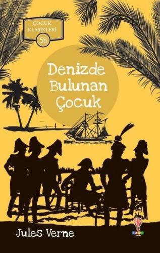 Kurye Kitabevi - Denizde Bulunan Çocuk Çocuk Klasikleri 58