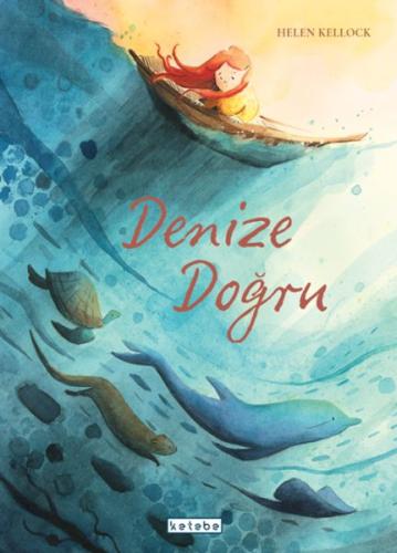 Kurye Kitabevi - Denize Doğru