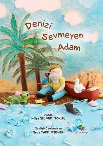 Kurye Kitabevi - Denizi Sevmeyen Adam