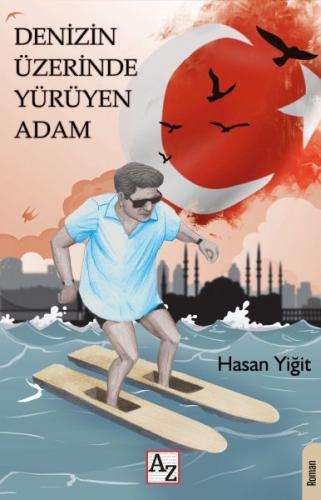 Kurye Kitabevi - Denizin Üzerinde Yürüyen Adam