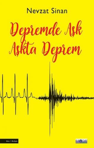 Kurye Kitabevi - Depremde Aşk Aşkta Deprem