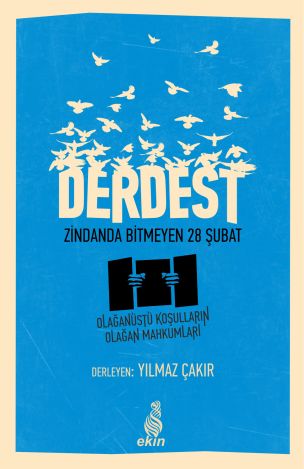 Kurye Kitabevi - Derdest Zindanda Bitmeyen 28 Şubat- Kitap-DVD