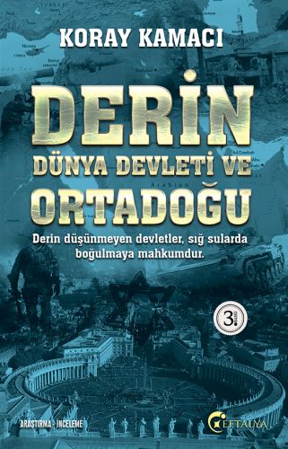 Kurye Kitabevi - Derin Dünya Devleti ve Ortadoğu