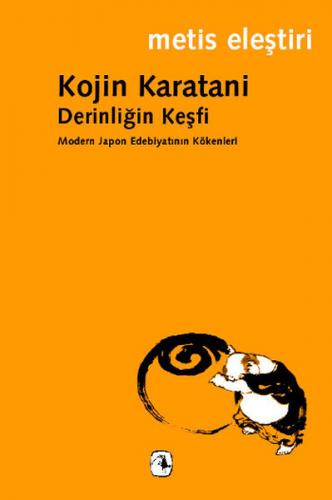 Kurye Kitabevi - Derinliğin Keşfi: Modern Japon Edebiyatının Kökenleri