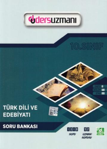 Kurye Kitabevi - Ders Uzmanı 10. Sınıf Türk Dili ve Edebiyatı Soru Ban