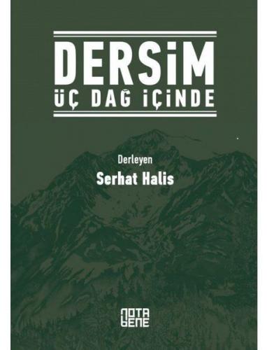 Kurye Kitabevi - Dersim Üç Dağ İçinde