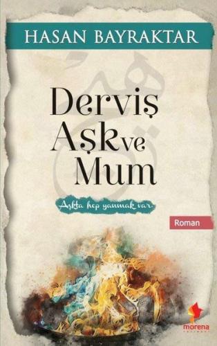 Kurye Kitabevi - Derviş Aşk ve Mum