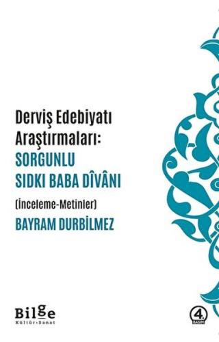 Kurye Kitabevi - Dervis Edebiyatı Araştırmaları: Sorgunlu Sıdkı Baba D