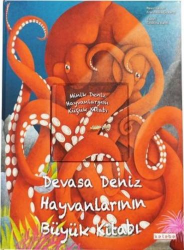 Kurye Kitabevi - Devasa Deniz Hayvanlarının Büyük Kitabı & Minik Deniz