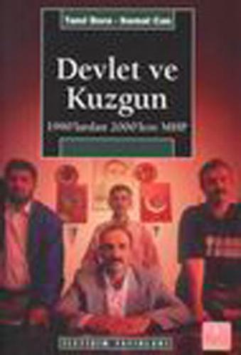 Kurye Kitabevi - Devlet ve Kuzgun 1990'lardan 2000'lere MHP