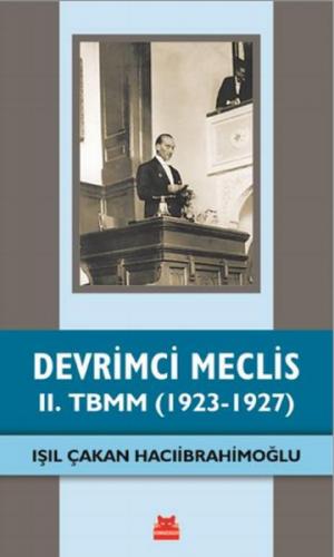 Kurye Kitabevi - Devrimci Meclis - II. TBMM (1923-1927)