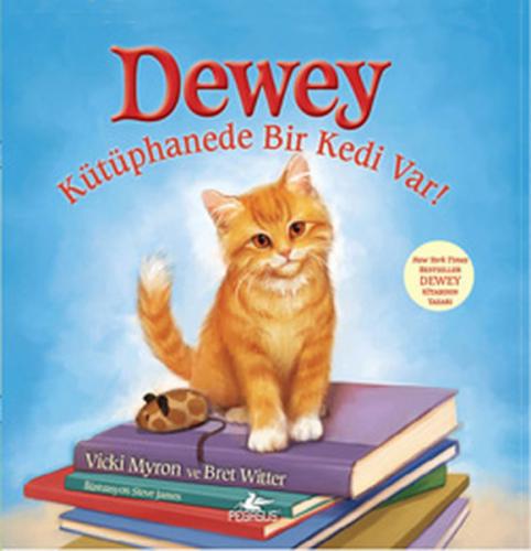 Kurye Kitabevi - Dewey: Kütüphanede Bir Kedi Var!