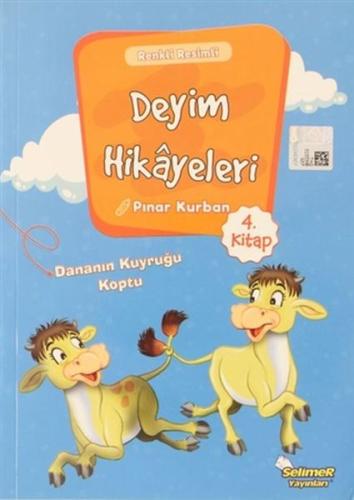 Kurye Kitabevi - Deyim Hikayeleri - Dananın Kuyruğu Koptu