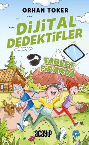 Kurye Kitabevi - Dijital Dedektifler 4 - Tablet Firarda