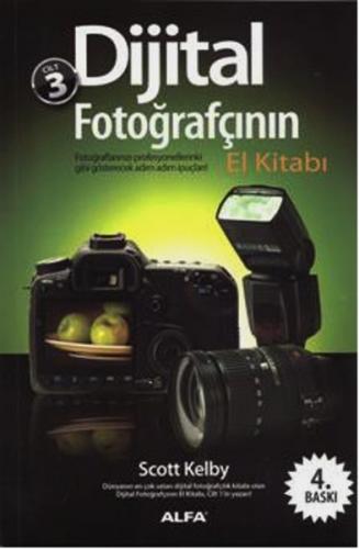 Kurye Kitabevi - Dijital Fotoğrafçının El Kitabı (Cilt-3)