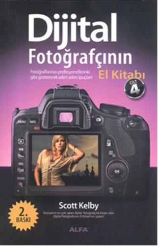 Kurye Kitabevi - Dijital Fotoğrafçının El Kitabı (Cilt-4)