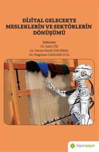 Kurye Kitabevi - Dijital Gelecekte Mesleklerin ve Sektörlerin Dönüşümü