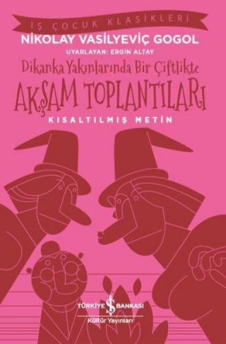 Kurye Kitabevi - Dikanka Yakınlarında Bir Çiftlikte Akşam Toplantıları