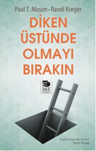 Kurye Kitabevi - Diken Üstünde Olmayı Bırakın