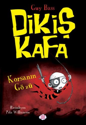 Kurye Kitabevi - Dikiş Kafa 2 - Korsanın Gözü