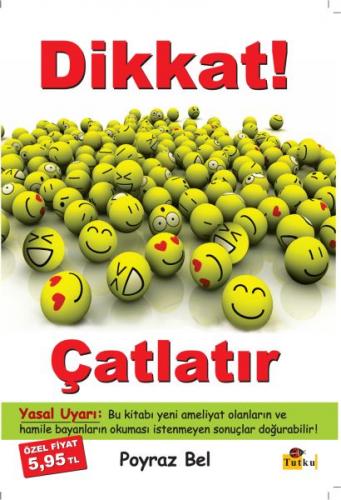 Kurye Kitabevi - Dikkat! Çatlatır