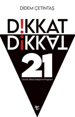 Kurye Kitabevi - Dikkat Dikkat - 21 Günlük Dikkat Geliştirme Programı